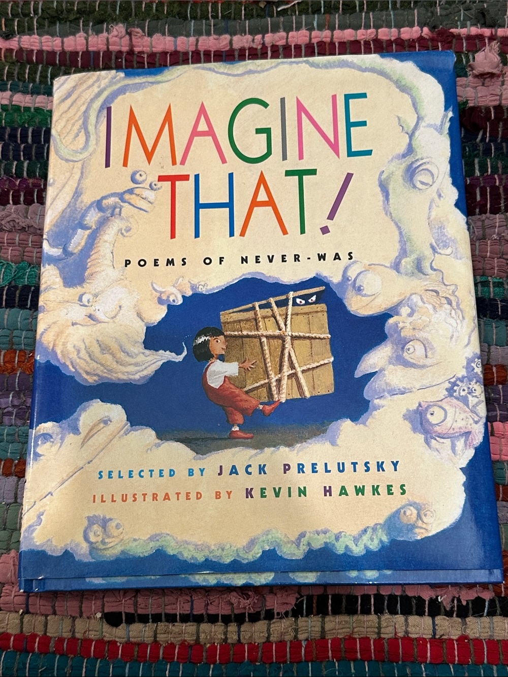 Imagine That! Poems of Never-Was
Hardcover